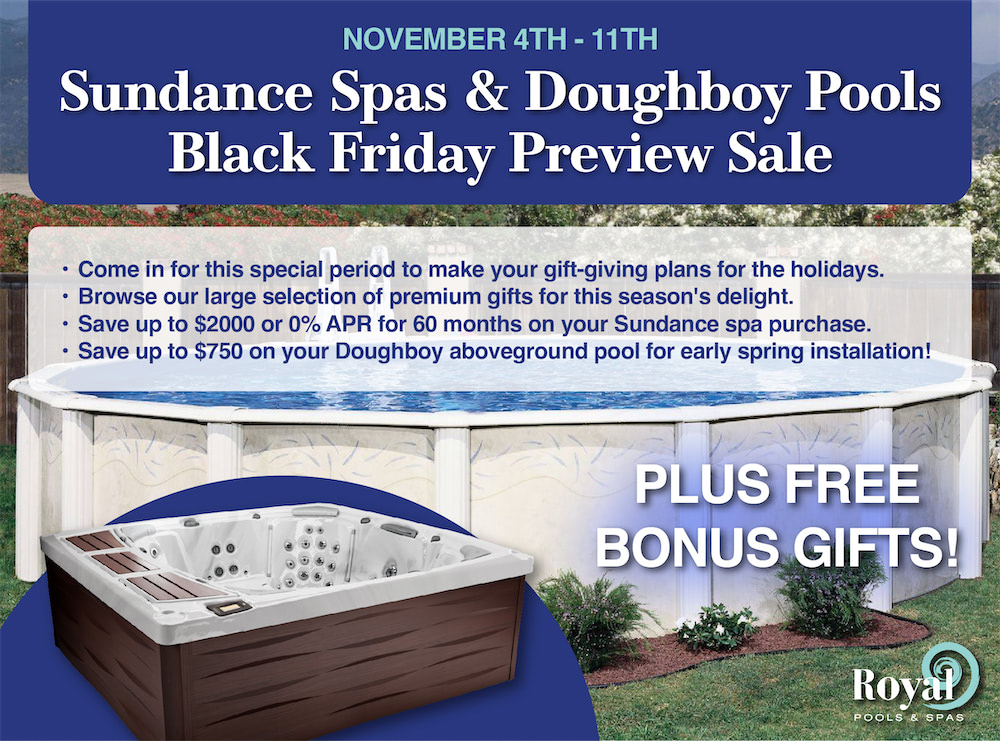 Sundance Spas & Doughboy Pools Black Friday Preview Sale